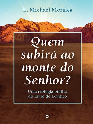 cover image of Quem subirá ao monte do Senhor